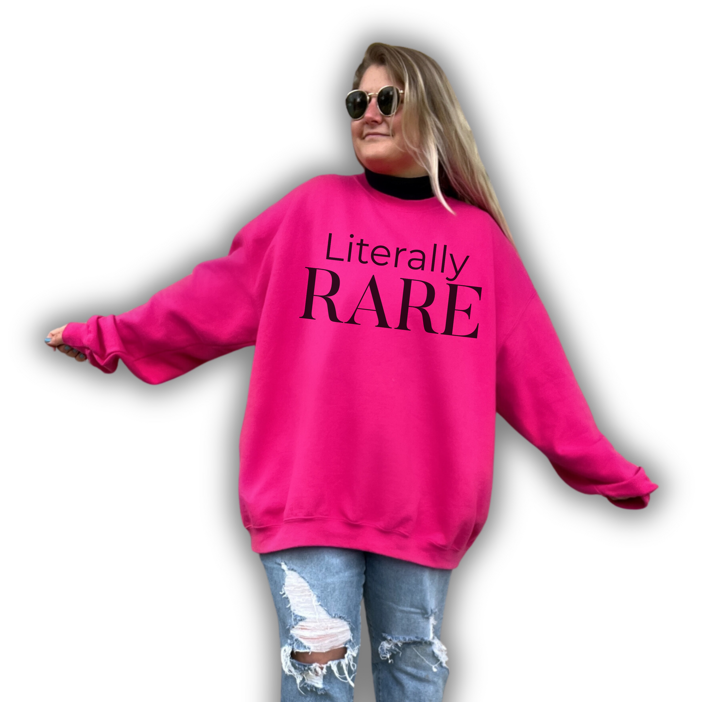 Literally Rare Sweatshirt