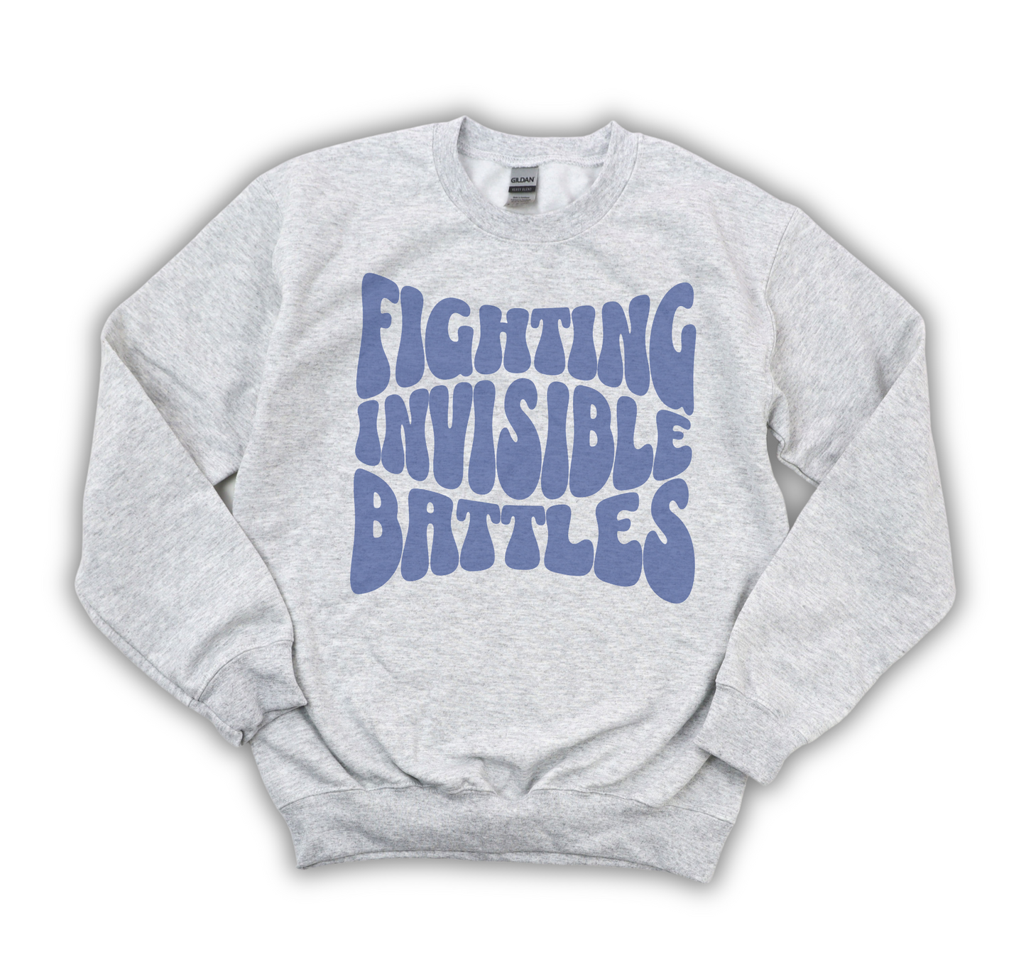 Fighting Invisible Battles Sweatshirt