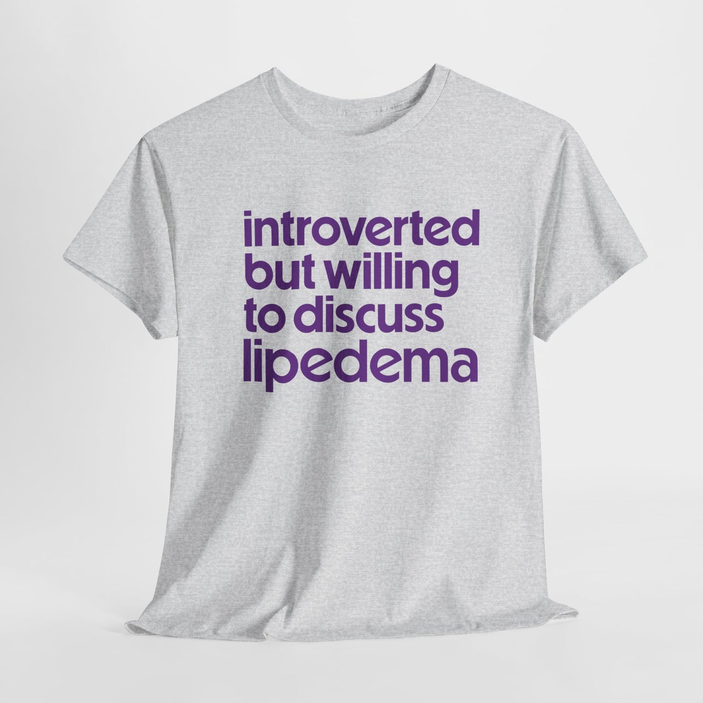 Lipedema Awareness Introvert Tee