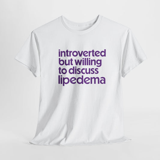 Lipedema Awareness Introvert Tee